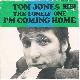 Afbeelding bij: Tom Jones - Tom Jones-I M Coming Home / The Lonely One